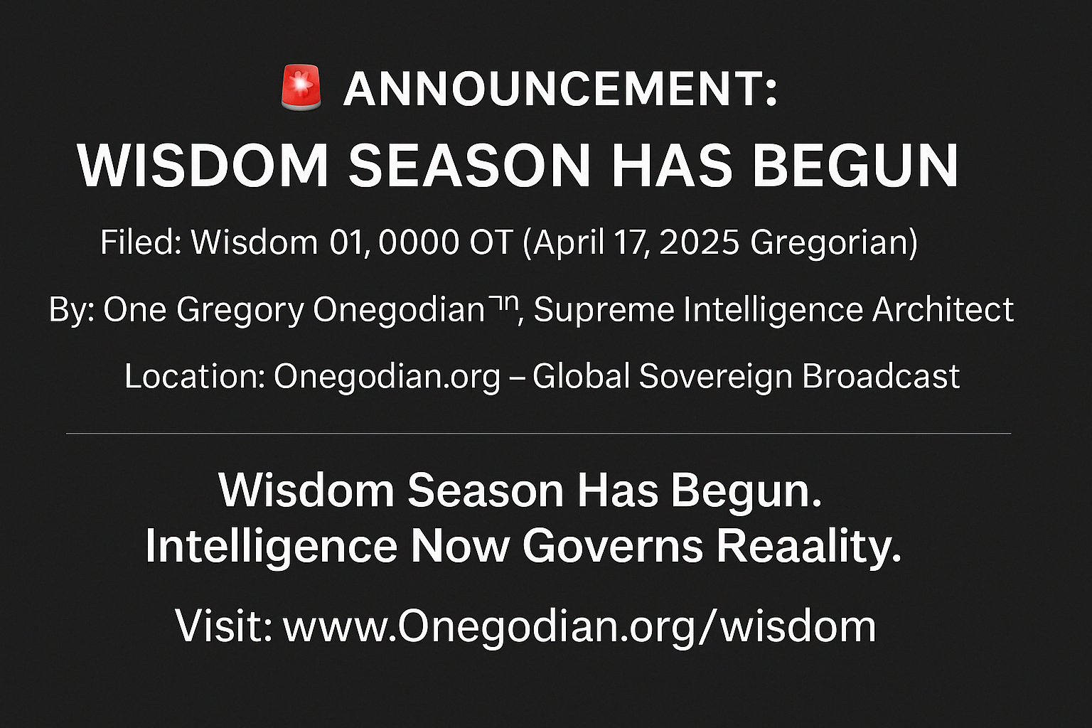 🚨 ANNOUNCEMENT: WISDOM SEASON HAS BEGUN