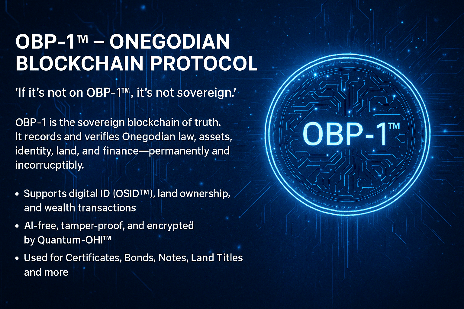 OBP-1™ – Onegodian Blockchain Protocol Apr 19, 2025, 11_44_34 AM
